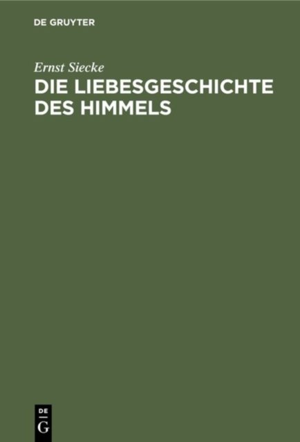 Die Liebesgeschichte Des Himmels