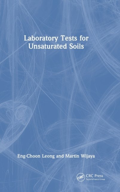 Laboratory Tests for Unsaturated Soils