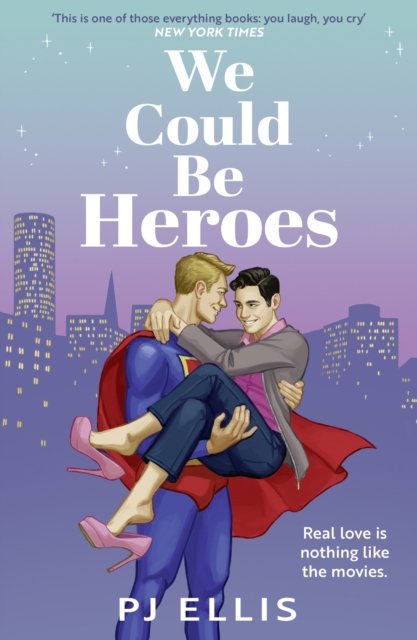 We Could Be Heroes