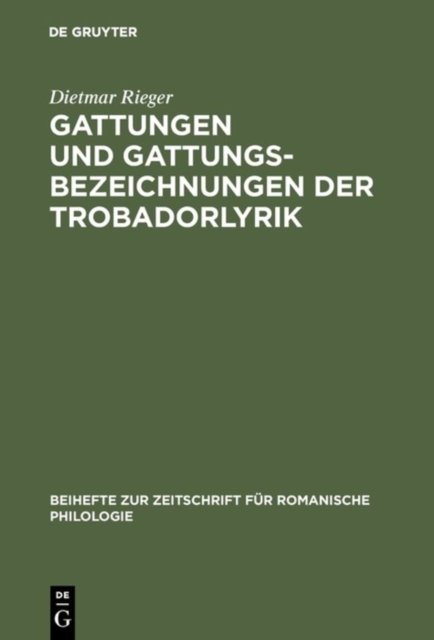 Gattungen Und Gattungsbezeichnungen Der Trobadorlyrik