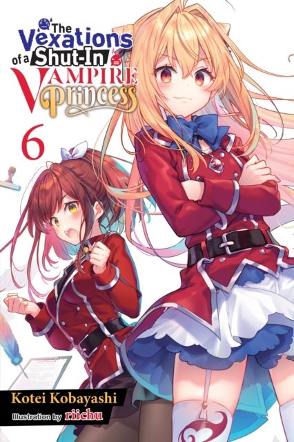 The Vexations of a Shut-In Vampire Princess