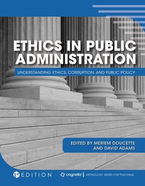 Ethics in Public Administration