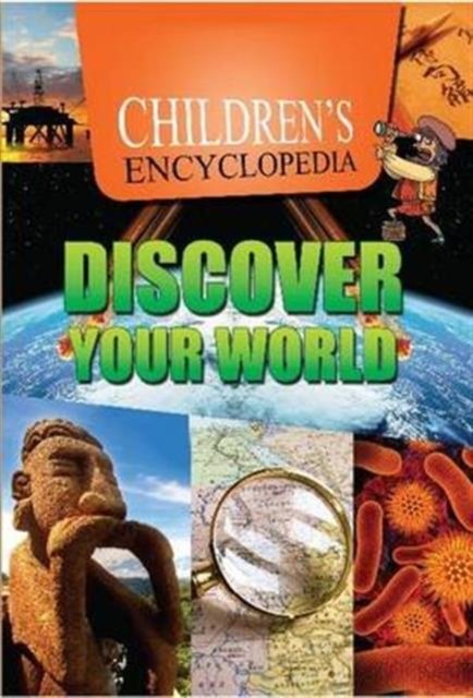 Children's Encyclopedia Discover Your World