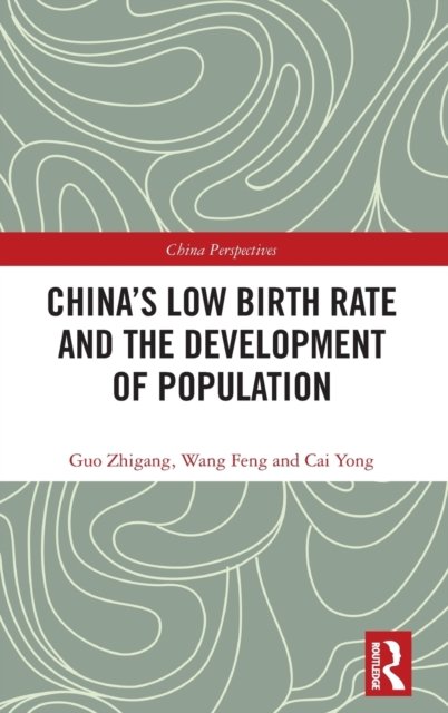 China''s Low Birth Rate and the Development of Population