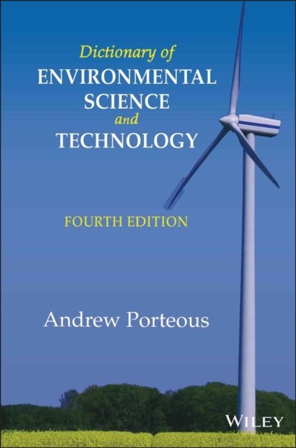 Dictionary of Environmental Science and Technology  4e