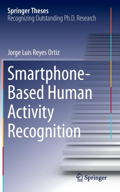 Smartphone-Based Human Activity Recognition