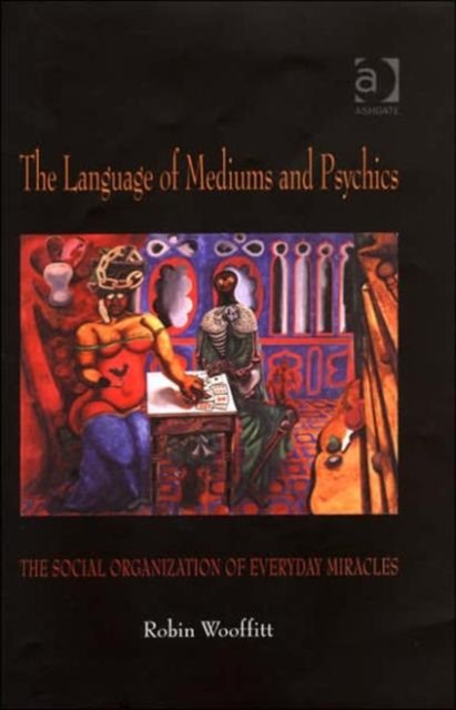 The Language of Mediums and Psychics
