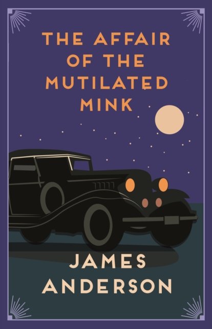 Affair of the Mutilated Mink