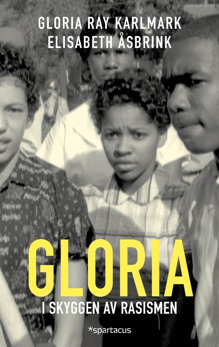 Gloria - i skyggen av rasismen