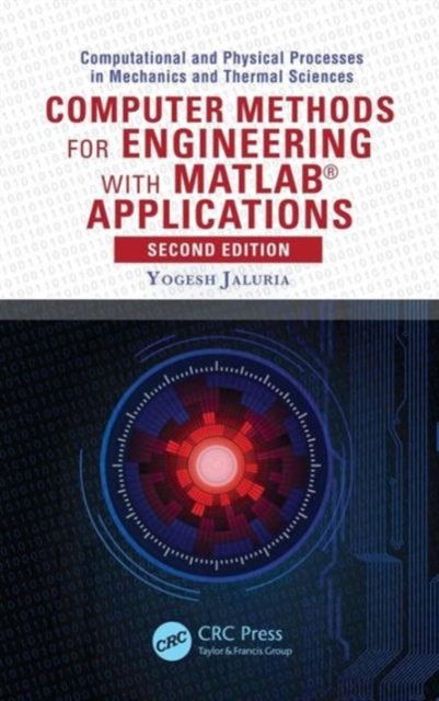 Computer Methods for Engineering with MATLAB Applications