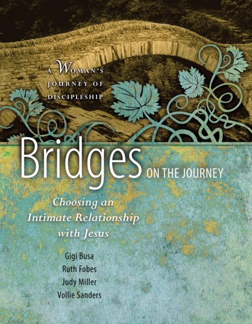 Bridges on the Journey