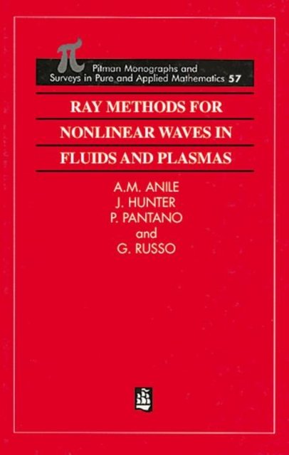 Ray Methods for Nonlinear Waves in Fluids and Plasmas