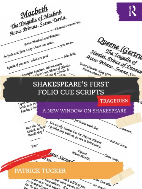 Shakespeare''s First Folio Cue Scripts - Tragedies