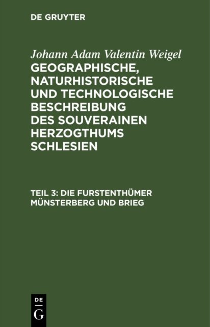 Die Furstenthumer Munsterberg Und Brieg