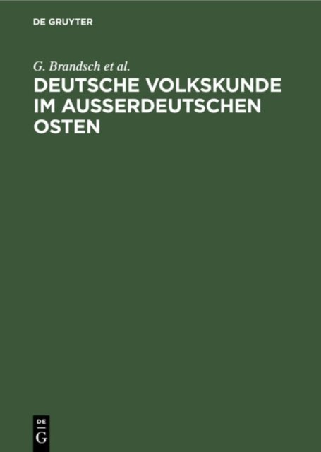 Deutsche Volkskunde Im Ausserdeutschen Osten