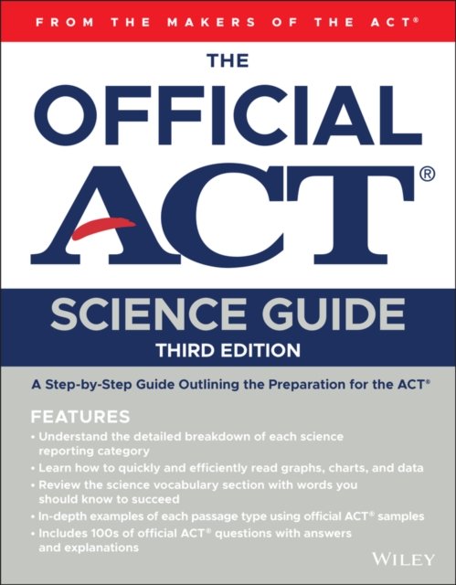 The Official ACT Science Guide, 3rd Edition