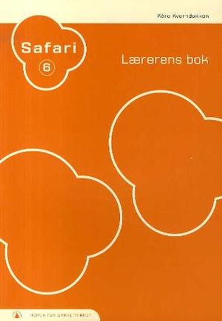 Safari 6 - lærerens bok : norsk for barnetrinnet