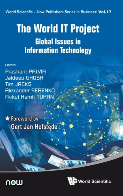 World It Project, The: Global Issues In Information Technology