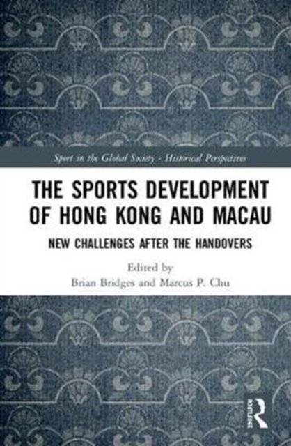 The Sports Development of Hong Kong and Macau