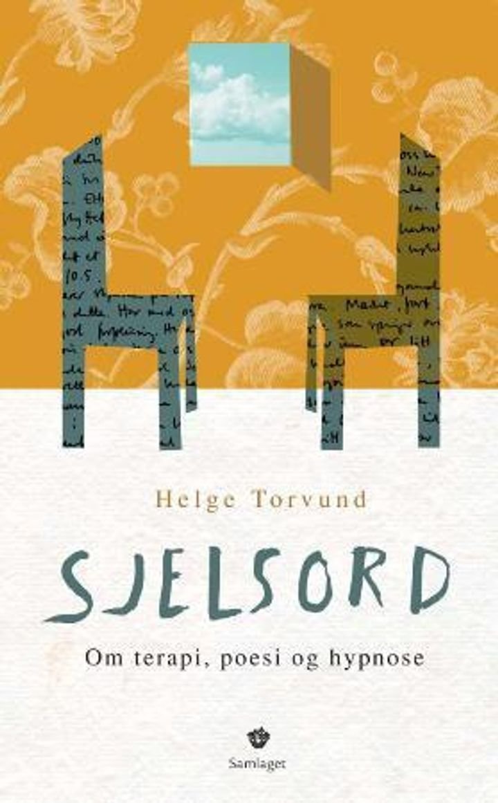 Sjelsord - om terapi, poesi og hypnose
