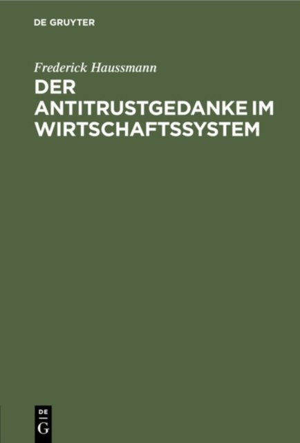 Antitrustgedanke im Wirtschaftssystem