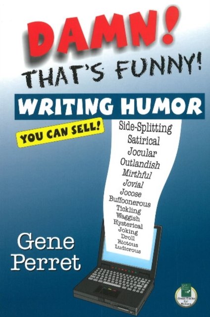 Damn! Thats Funny!