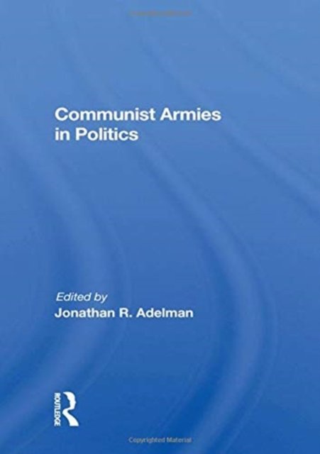 Communist Armies In Politics