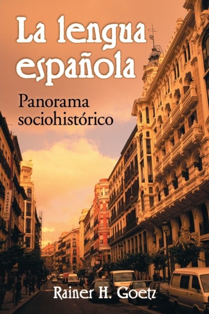 La lengua espanola