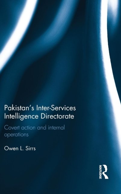 Pakistan''s Inter-Services Intelligence Directorate