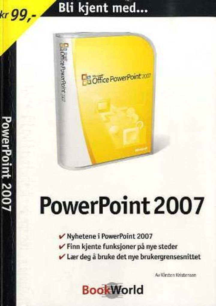 Bli kjent med PowerPoint 2007