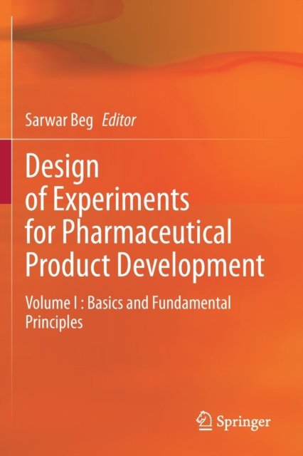 Design of Experiments for Pharmaceutical Product Development