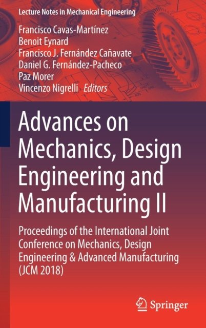 Advances on Mechanics, Design Engineering and Manufacturing II