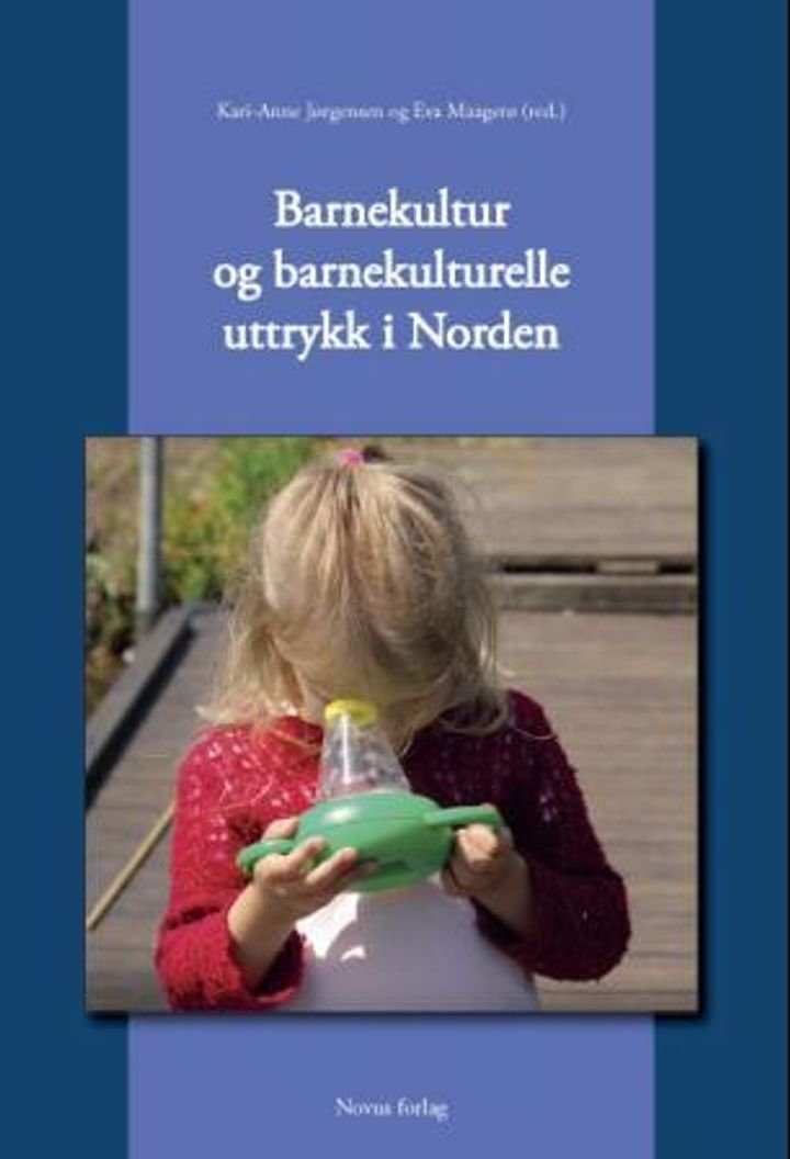 Barnekultur og barnekulturelle uttrykk i Norden