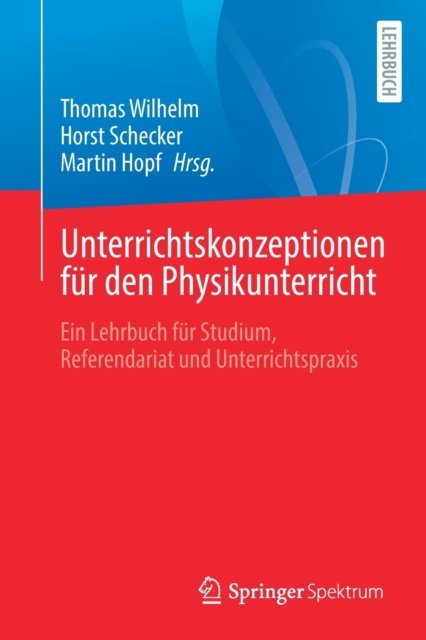 Unterrichtskonzeptionen für den Physikunterricht