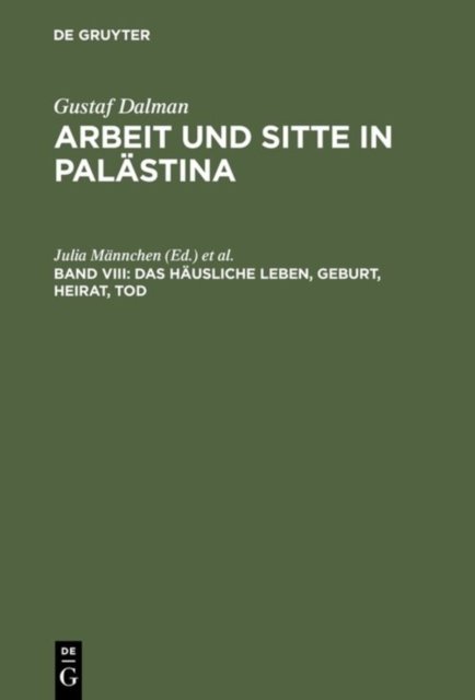 Das hausliche Leben, Geburt, Heirat, Tod