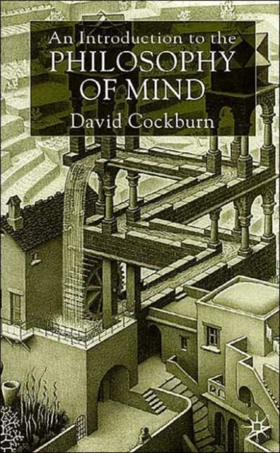 Introduction To The Philosophy Of Mind