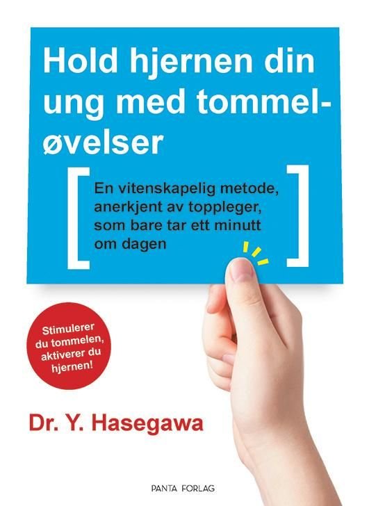 Hold hjernen din ung med tommeløvelser av Yoshiya Hasegawa