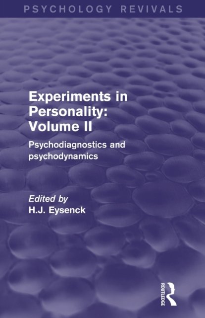 Experiments in Personality: Volume 2