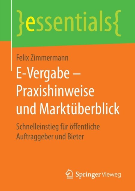 E-Vergabe – Praxishinweise und Marktuberblick