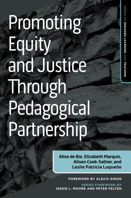 Promoting Equity and Justice Through Pedagogical Partnership