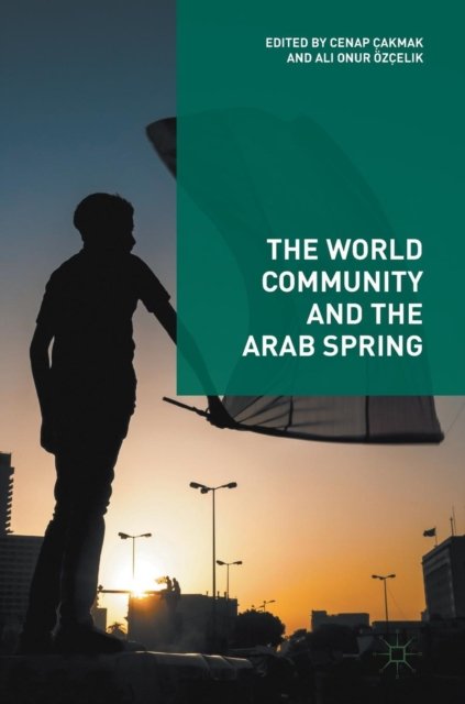 The World Community and the Arab Spring