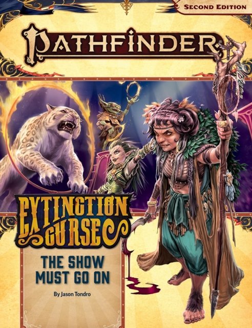 Pathfinder Adventure Path: The Show Must Go On
