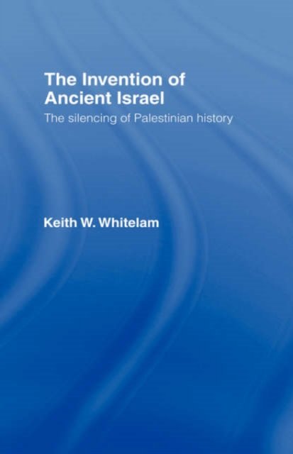 The Invention of Ancient Israel