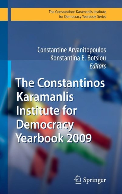 The Constantinos Karamanlis Institute for Democracy Yearbook 2009