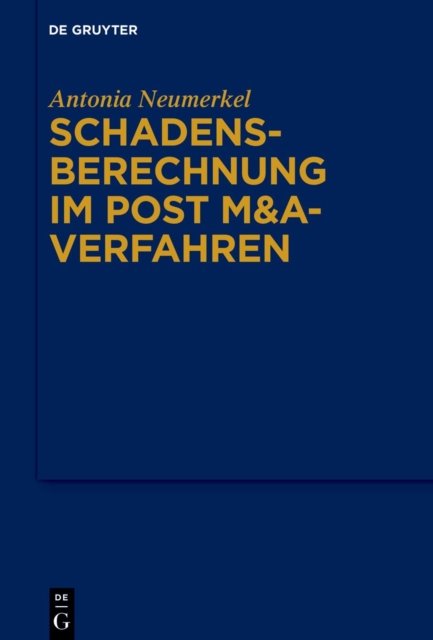 Schadensberechnung Im Post M&a-verfahren