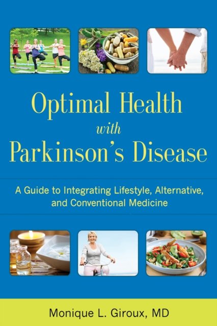 Optimal Health with Parkinson''s Disease
