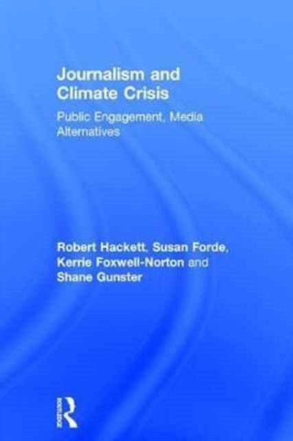 Journalism and Climate Crisis