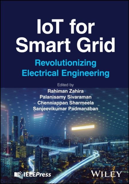 IoT for Smart Grid – Revolutionizing Electrical Engineering