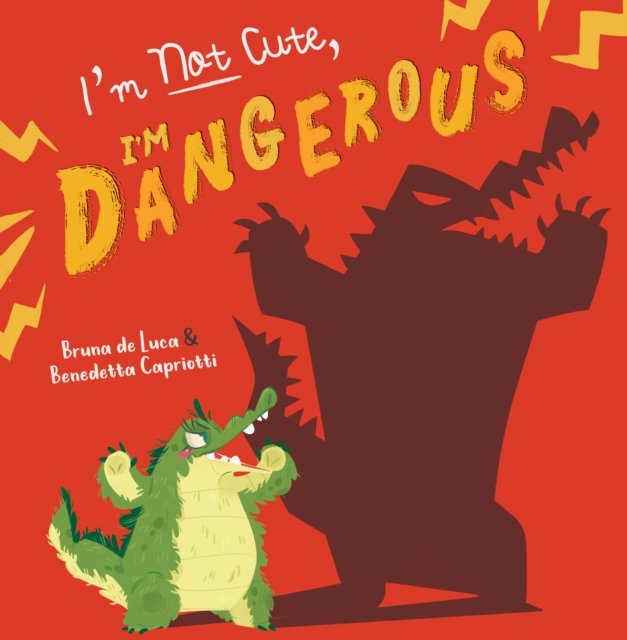 I''m Not Cute, I''m Dangerous