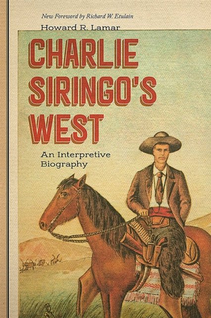 Charlie Siringo''s West